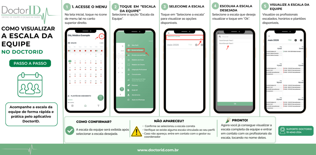 Como Visualizar a Escala da Equipe Passo a passo para visualizar a escala da equipe no aplicativo DoctorID